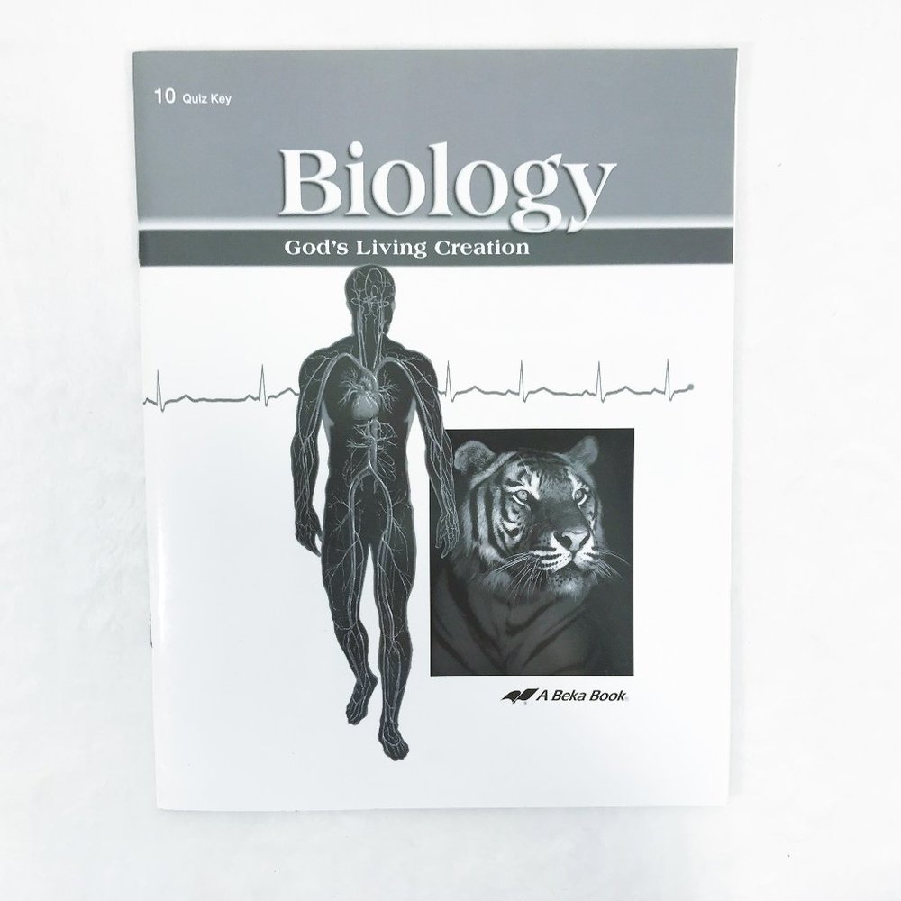 Abeka Biology God's Living Creation Third Edition Grade 10 Quiz Key